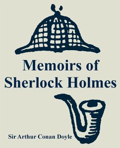 Memoirs of Sherlock Holmes - Doyle, Arthur Conan