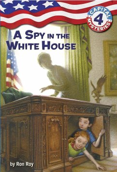 A Spy in the White House - Roy, Ron