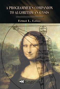 A Programmer's Companion to Algorithm Analysis - Leiss, Ernst L