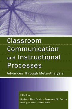 Classroom Communication and Instructional Processes