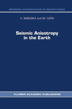 Seismic Anisotropy in the Earth - Babuska, Vladislav;Cara, M