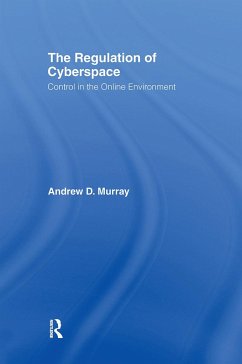 The Regulation of Cyberspace - Murray, Andrew