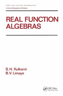 Real Function Algebras - Kulkarni, S H; Limaye, B V