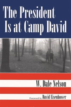 Cover The President Is at Camp David