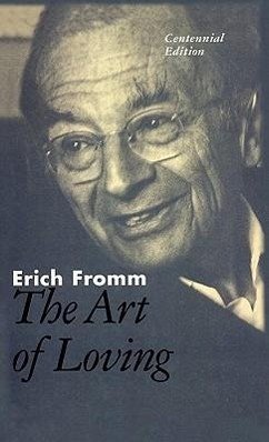 The Art of Loving - Fromm, Erich