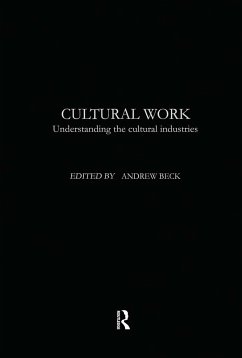 Cultural Work - Beck, Andrew (ed.)