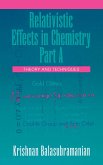 Relativistic Effects in Chemistry, Theory and Techniques and Relativistic Effects in Chemistry