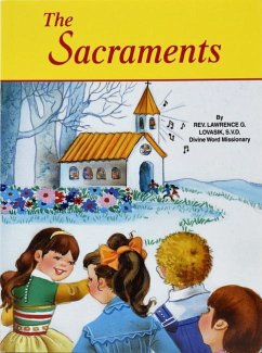 The Sacraments - Lovasik, Lawrence G