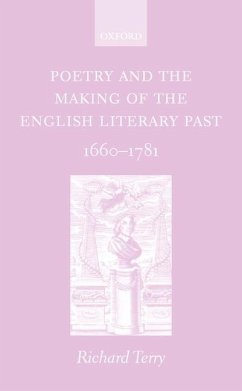 Poetry and the Making of the English Literary Past - Terry, Richard