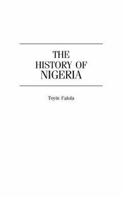 The History of Nigeria - Falola, Toyin