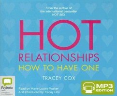 Hot Relationships: How to Have One - Cox, Tracey