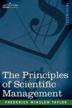 The Principles of Scientific Management - Taylor, Frederick Winslow