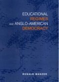 Educational Regimes and Anglo-American Democracy