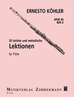 20 leichte und melodische Lektionen op. 93 Heft 2 für Flöte solo - Köhler, Ernesto