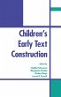 Children's Early Text Construction - Bild 1