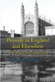 Prosody in England & Elsewhere: A Comparative Approach