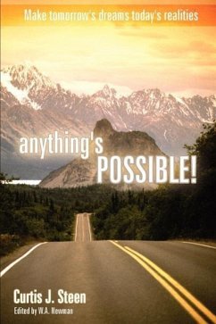 Anything's Possible - Steen, Curtis J.