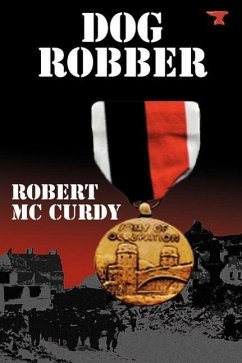 Dog Robber - McCurdy, Robert