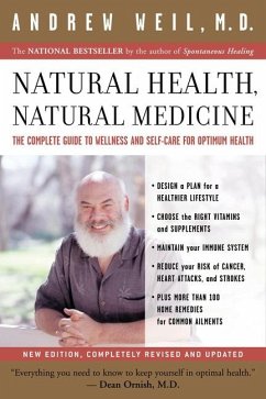 Natural Health, Natural Medicine - Weil, Andrew