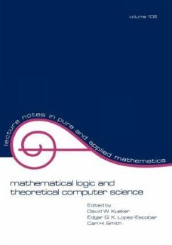 Mathematical Logic and Theoretical Computer Science - Kueker