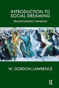 Introduction to Social Dreaming - Lawrence, W. Gordon