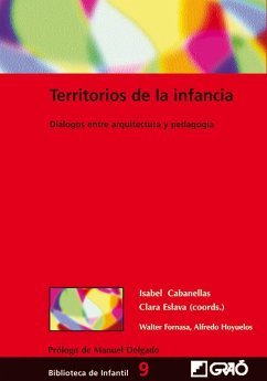 Territorios de la infancia : diálogos entre arquitectura y pedagogía - Hoyuelos, Alfredo