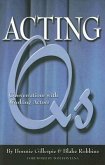 Acting QS: Conversations with Working Actors