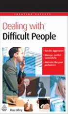 Dealing with Difficult People