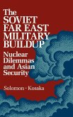 The Soviet Far East Military Buildup
