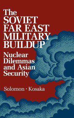 The Soviet Far East Military Buildup - Unknown