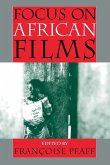 Focus on African Films Focus on African Films