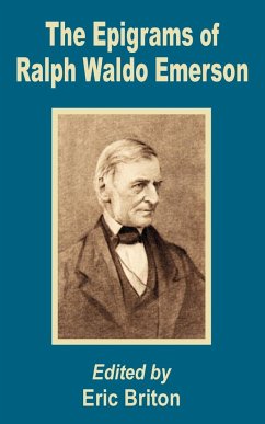 Epigrams of Ralph Waldo Emerson, The - Briton, Eric