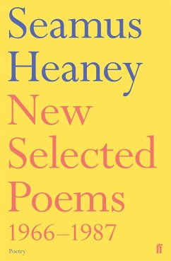 New Selected Poems 1966-1987 - Heaney, Seamus