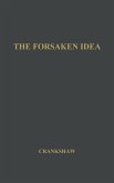 The Forsaken Idea