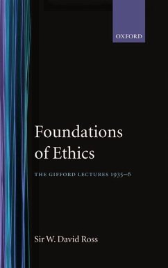 Foundations of Ethics - Ross, W David