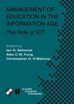 Management of Education in the Information Age - Selwood, Ian D. / Fung, A. / O'Mahoney, Christopher D. (eds.)