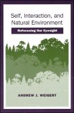 Self, Interaction, and Natural Environment