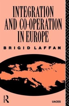 Integration and Co-operation in Europe - Laffan, Brigid