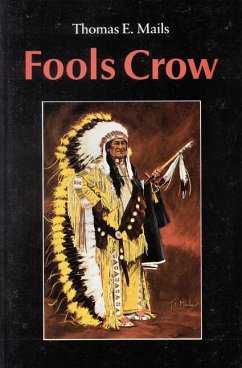 Fools Crow - Mails, Thomas E