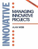 Managing Innovative Projects