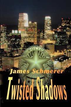 Twisted Shadows - Schmerer, James