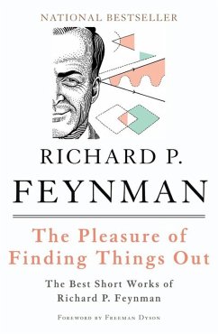 The Pleasure of Finding Things Out - Dyson, Freeman; Feynman, Richard