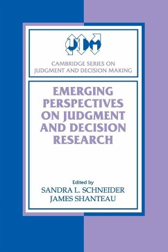 Emerging Perspectve Decision Resrch - Schneider, Sandra L. / Shanteau, James (eds.)