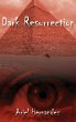 Dark Resurrection - Bild 1