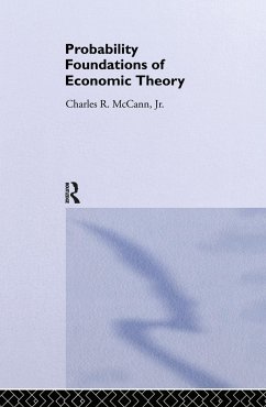 Probability Foundations of Economic Theory - McCann, Charles