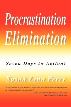 Procrastination Elimination - Perry, Susan Lynn