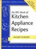 Big Book of Kitchen Appliance Recipes