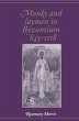 Monks and Laymen in Byzantium, 843 1118 - Bild 1