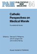 Catholic Perspectives on Medical Morals - Bild 1