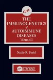 The Immunogenetics of Autoimmune Diseases, Volume II The Immunogenetics of Autoimmune Diseases, Volume II
